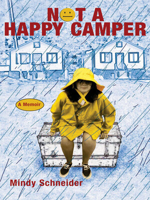 cover image of Not a Happy Camper